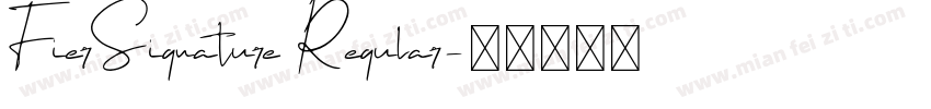 FierSignature Regular字体转换